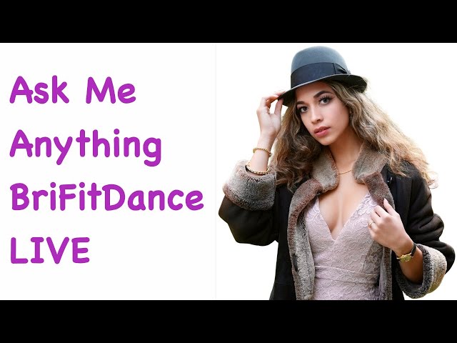 Ask Me Anything BriFitDance LIVE