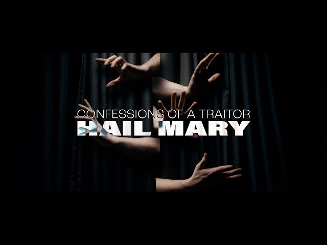 CONFESSIONS OF A TRAITOR "Hail Mary" Official Music Video (Feat. CONVICTIONS)