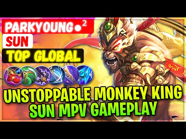 Unstoppable Monkey King!! Sun MPV Gameplay [ Top Global Sun ] parkyoung●² - Mobile Legends Build