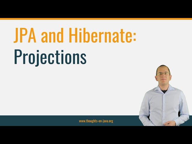 Projections with JPA and Hibernate