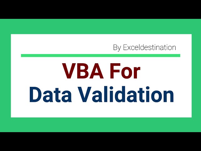 Data Validation in Excel VBA - VBA Code to Validate Data Entry