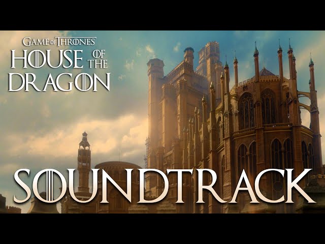 House of the Dragon OST - Arriving at the Red Keep