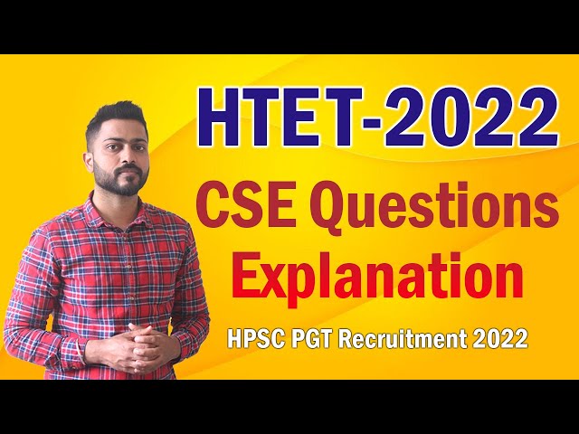 HTET CSE questions explanation | HPSC PGT Recruitment 2022