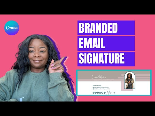 How to Create a Custom Email Signature for Your Business with Canva for Gmail and Outlook