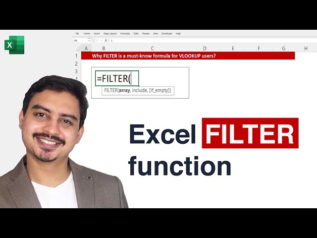 Excel FILTER function - HOW & WHEN you should use it