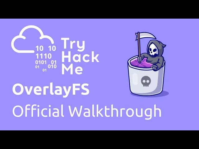 TryHackMe OverlayFS - CVE-2021-3493 Official Walkthrough