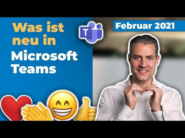 Microsoft-Teams-Update: Neu im Februar 2021 | für Führungskräfte