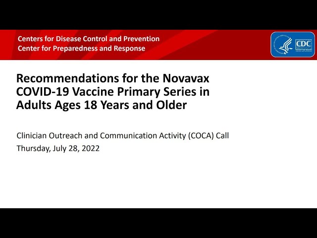 Novavax COVID-19 Vaccine Primary Series in Adults Ages 18 Years and Older