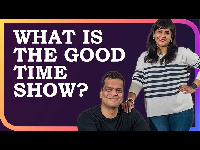 The Good Time Show is BACK!