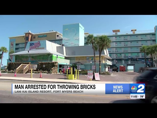 Man accused of throwing bricks from 4th floor at Lani Kai on Fort Myers Beach