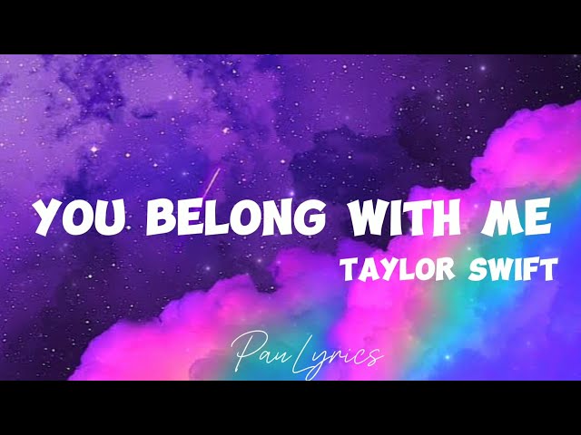 Taylor Swift - you belong with me |speed up| (lyrics)