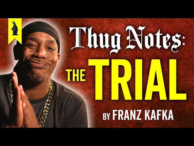The Trial (Franz Kafka) – Thug Notes Summary & Analysis