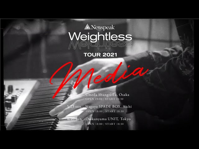 Newspeak - Media | Live at "Weightless Tour 2021" (Official Video)