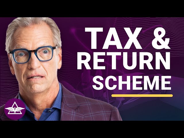 How the "Tax and Return" Scheme Impacts You, Your Money, Your Future –Tom Wheelwright & Judge Glock