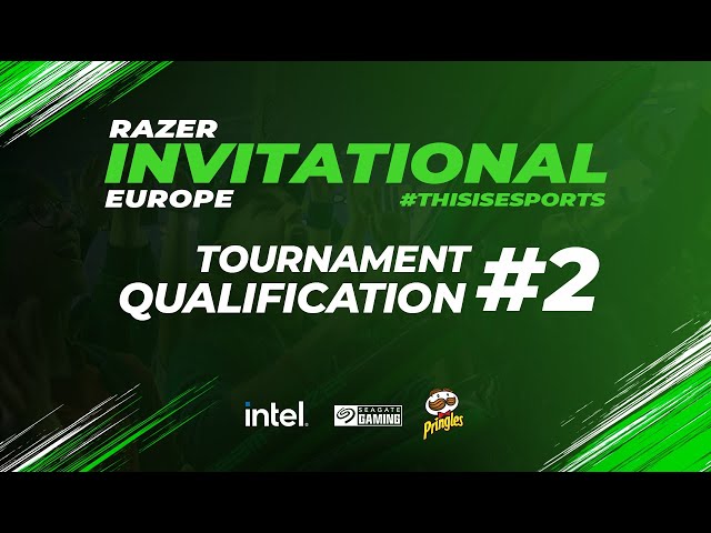Razer Invitational - Europe | Tournament #2 Qualification