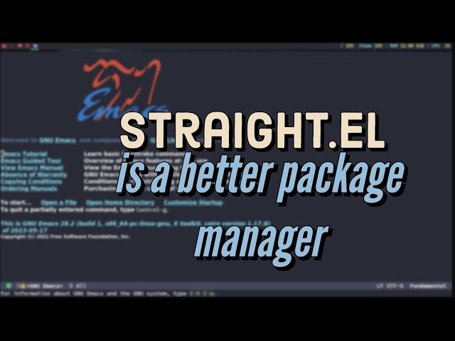Using Straight.el as a package manager for GNU Emacs
