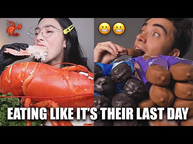 mukbangers eating like IT'S THEIR LAST DAY ON EARTH