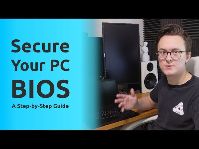 Secure Your Computer BIOS — Step-by-Step Guide