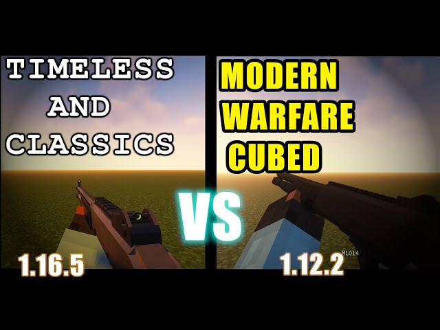 Сравнение модов Modern Warfare Cubed VS. Timeless and Classics (обзор анимации и стрельбы)