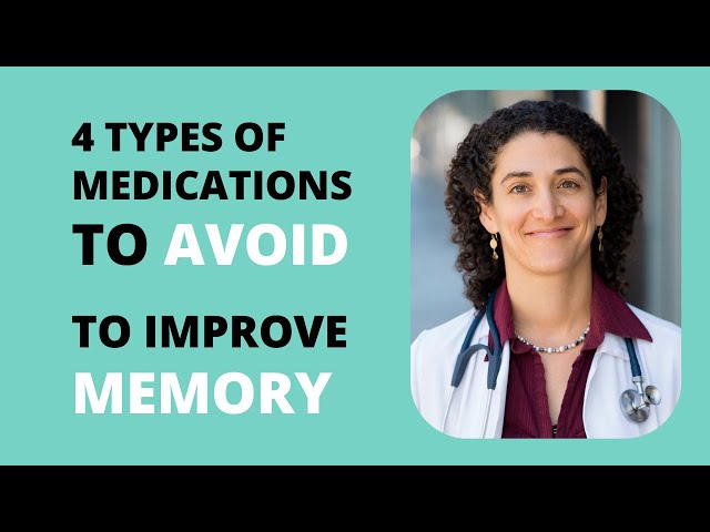 Memory Improvement: Say No to These Medications