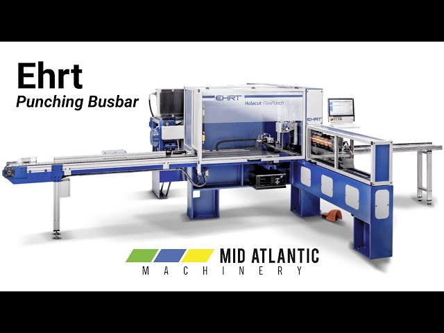 Ehrt: Processing with FlexPunch | Mid Atlantic Machinery