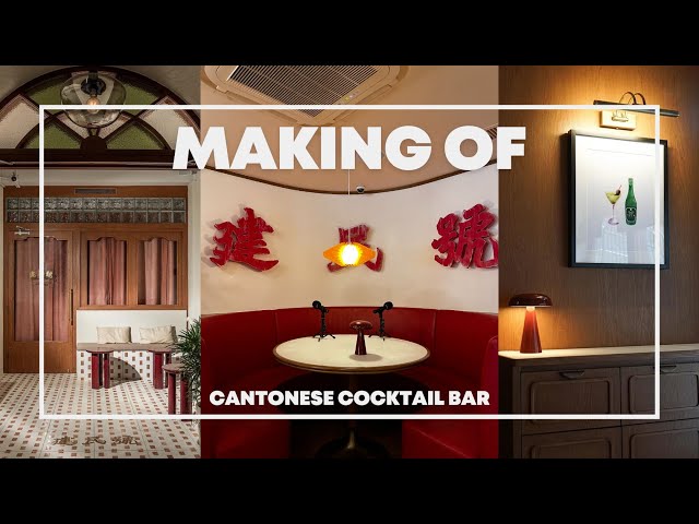 Making of First Cantonese Cocktail Bar in Hong Kong | Proudly Asian
