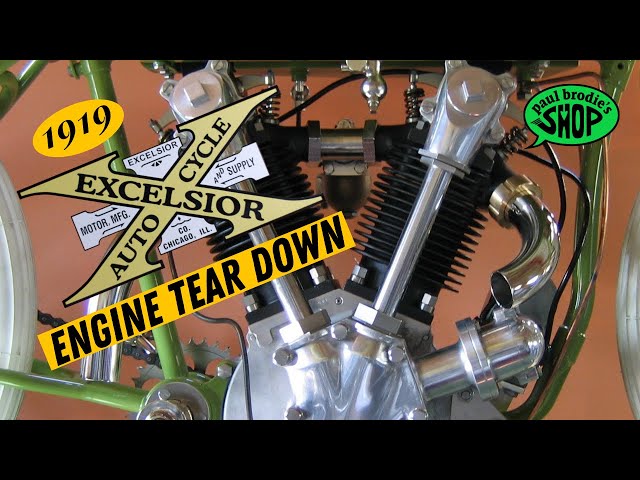 Excelsior Engine Tear Down // Paul Brodie's Shop
