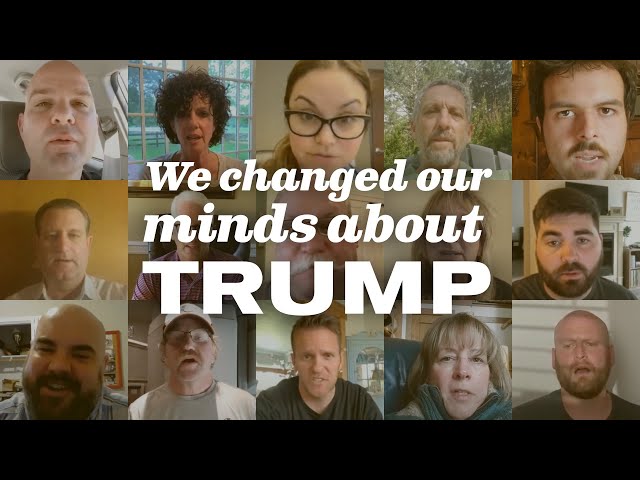 Trump Voters: "It's OK to Change Your Mind. We Did."