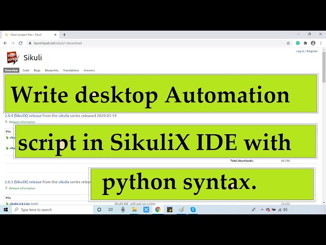 How to use SikuliX IDE to write a Automation Script?
