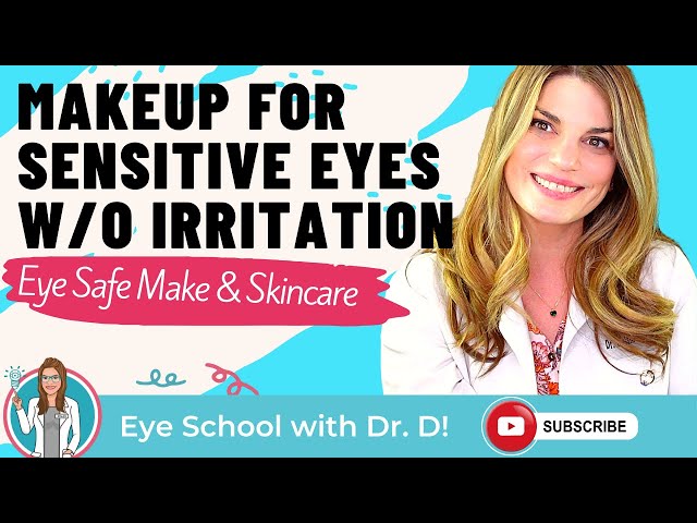 Makeup For Sensitive Eyes | Makeup & Skincare That Won't Cause Irritation - Eyes Are The Story