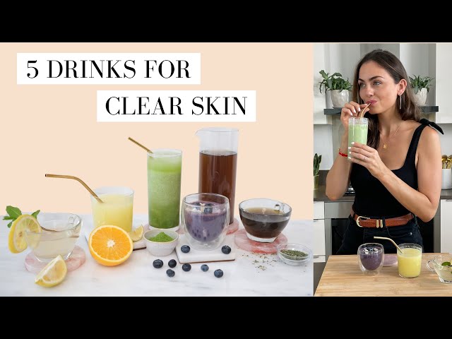 5 Drinks For Clear Skin (Easy + Tasty)