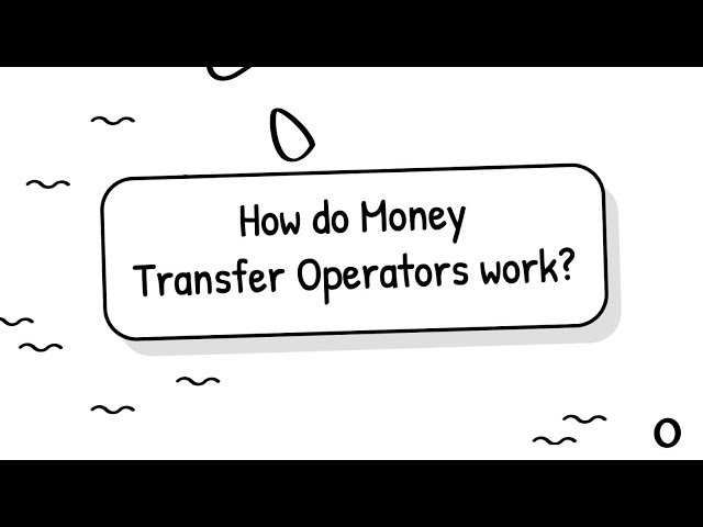 How do money transfer operators work?