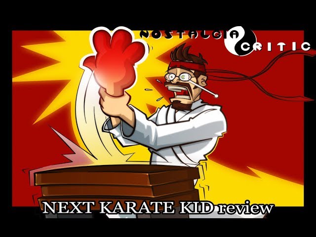 Next Karate Kid - Nostalgia Critic