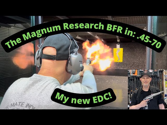 My new EDC: The Magnum Research BFR in .45-70! A gun for the Zombie Apocalypse, the range OR BOTH?