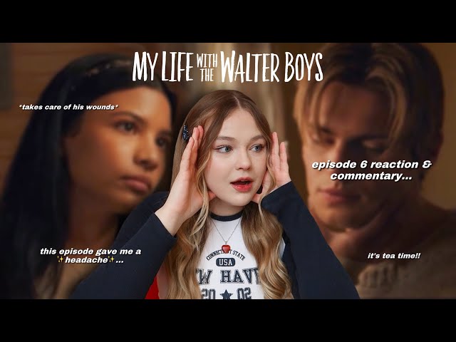 COLE MEETS CONRAD... / episode 6 MY LIFE WITH THE WALTER BOYS reaction & commentary