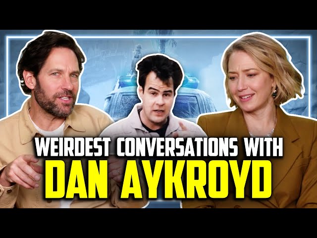 Ghostbusters Cast Reveal Weirdest Conversations w/ Dan Aykroyd