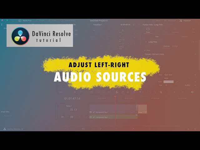 Adjust left/right audio channels in DaVinci Resolve | Resolve Audio Only One Ear Issue