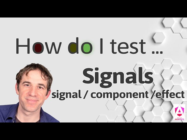 How do I test Signals (signal / computed / effect)