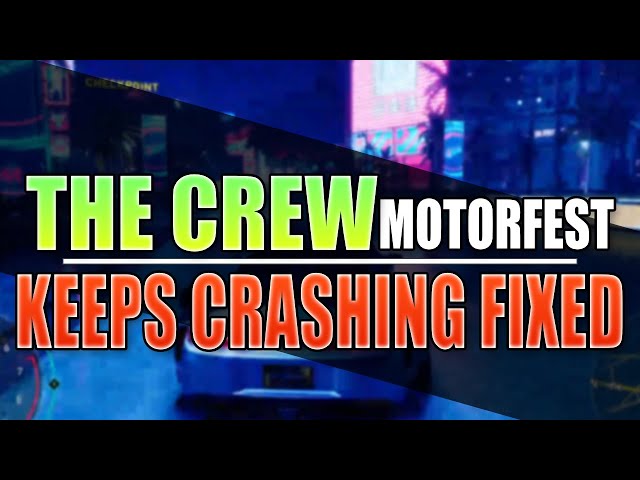 FIX The Crew Motorfest Crashing On PC | Fix Not Launching, Freezing, Not Loading!