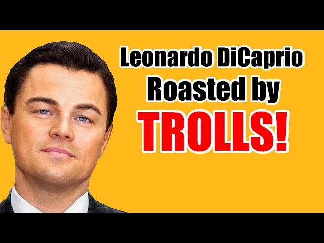 Leonardo DiCaprio Dumps Young Girlfriend - Gets Crushed by Trolls