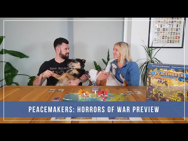 Peacemakers: Horrors of War Preview
