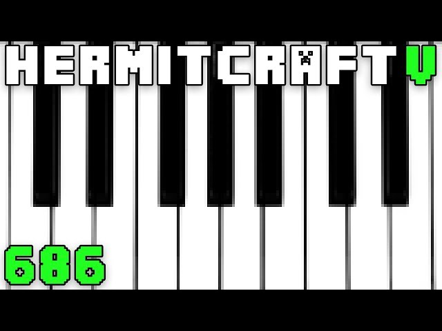 Hermitcraft V 686 Lets Get Musical!