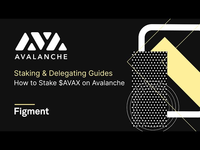 How to Stake $AVAX on Avalanche