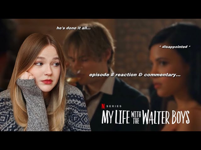 YOUR HONOR, HE'S NOT THAT BAD... / episode 8 MY LIFE WITH THE WALTER BOYS reaction & commentary