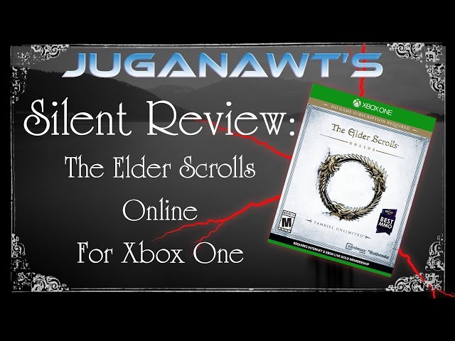 The Elder Scrolls Online for Xbox One: Silent Review!