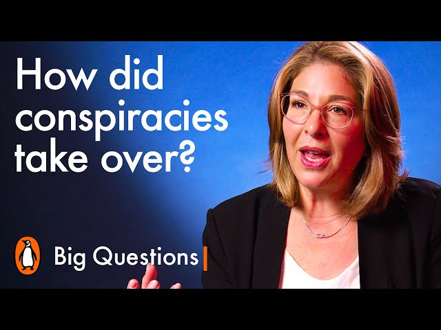 How did conspiracy theories become mainstream? | Naomi Klein | Big Questions