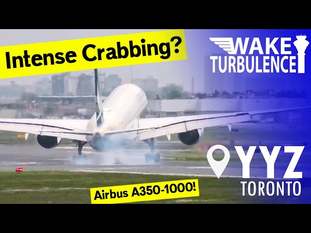 Airbus A350 Intense Crab Landing at Toronto Pearson YYZ