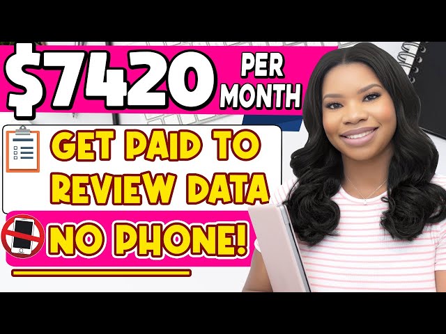 Act Fast! No Phones $7,420/Month Work-from-Home Data Analyst Job - Get Paid To Review & Fix Data!
