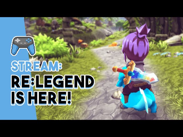 Re:Legend Full Release is HERE! | Day 1 Stream!