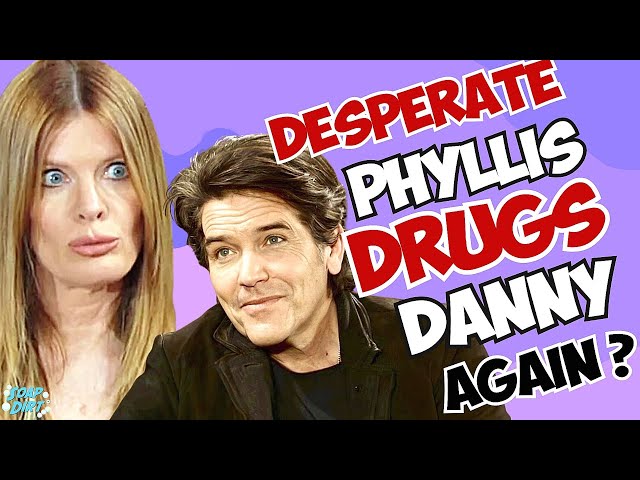 Young and the Restless: Desperate Phyllis Drugs Danny Again? Red Flags!! #yr